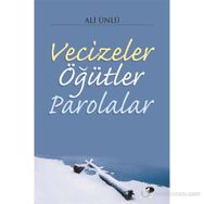 VECIZELER ÖĞÜTLER PAROLALAR - ALI ÜNAL