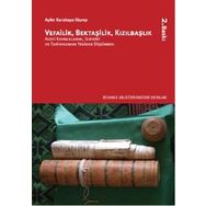 Vefailik, Bektaşilik, Kızılbaşlık - Ayfer Karakaya-Stump Stump