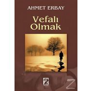 Vefalı Olmak - Ahmet Erbay