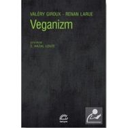 Veganizm - Valery Giroux ve Renan Larue