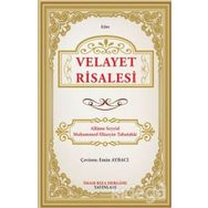 Velayet Risalesi - Allame Mustafa Hüseyin Tabatabai
