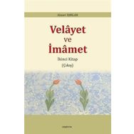Velayet ve İmamet / Ahmet Işıklar