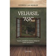 Velhasıl ''Aşk'' Ceyhun Can Soykan