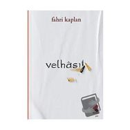 Velhasıl - Fahri Kaplan