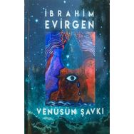 Venüsün Şavkı - İbrahim Evirgen