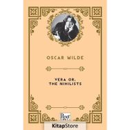 Vera Or The Nihilists - Oscar Wilde