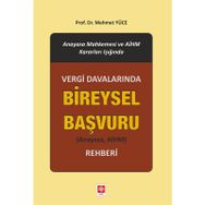 Vergi Davalarında Bireysel Başvuru Rehberi - Mehmet Yüce