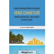 Vergi Rekabetinin Kıyısında Vergi Cennetleri - Berna Hızarcı Beşer