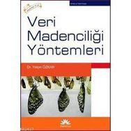 VERI MADENCİLİĞİ YÖNTEMLERİ - YALÇIN ÖZKAN
