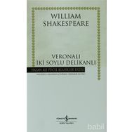 VERONALI İKI SOYLU DELIKANLI (CILTLI) - WILLIAM SHAKESPEARE