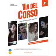 Via del Corso A1 Libro Dello Studente ed Esercizi + 2 CD Audio + DVD - Telis Marin Pierangela Diadori