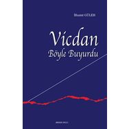 Vicdan Böyle Buyurdu - İlhami Güler