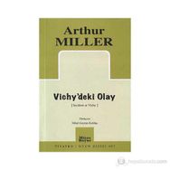 VICHY'DEKI OLAY - ARTHUR MILLER