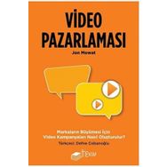 Video Pazarlaması Markaların Büyümesi İçin Video Kampanyaları Nasıl Oluşturulur? The Kitap