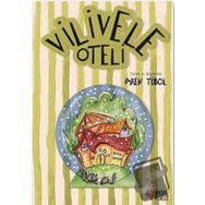 Vilivele Oteli - İmren Tübcil