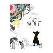 Virginia Wolf Ya Da Kurda Dönüşen Kardeşim - Kyo Maclear