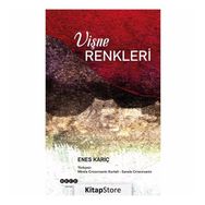 Vişne Renkleri - Enes Kariç