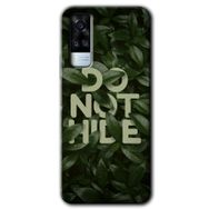 Vivo Y51 Do Not Hide Baskılı Uyumlu Silikon Kılıf