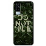 Vivo Y51A Do Not Hide Baskılı Uyumlu Silikon Kılıf