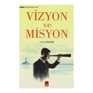 Vizyon ve Misyon - Fatma Gölbaşı