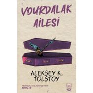Vourdalak Ailesi-Tolstoy