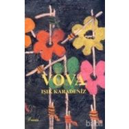 VOVA - IŞIK KARADENIZ