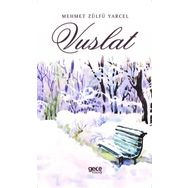 Vuslat - Mehmet Zülfü Yarçel