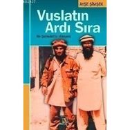 VUSLATIN ARDI SIRA BIR ŞEHADET´İN HIKAYESI - AYŞE ŞİMŞEK