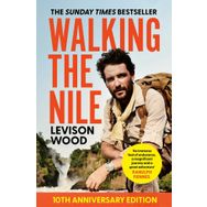 Walking the Nile - Levison Wood