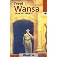 WANSA IRAK ÖYKÜLERİ - TECELLI
