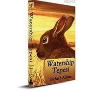 WATERSHIP TEPESI - RICHARD ADAMS