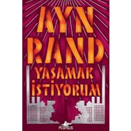 We The Living Yaşamak İstiyorum - Ayn Rand