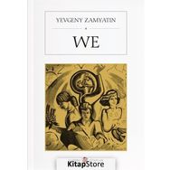 We - Yevgeniy İvanoviç Zamyatin