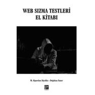 Web Sızma Testleri El Kitabı - Alparslan Akyıldız