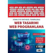 Web Tasarımı ve Web Programlama - A'dan Z'ye Yeni Nesil Tekniklerle - Uğur Gelişken