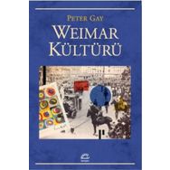 Weimar Kültürü - Peter Gay