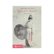 WELATE BERFE - YASUNARI KAVABATA