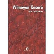 WENEYEN KESERE - MIR QASIMLO