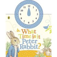 What Time is it Peter Rabbit a Clock Book