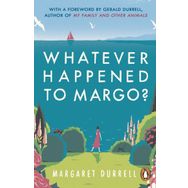 Whatever Happened to Margo? - Margaret Durrell