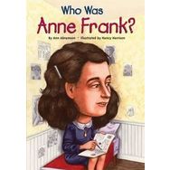 Who Was Anne Frank - Ann Abramson