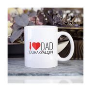 Wildlebend I Love Dad İsimli Kupa Bardak