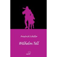 Willhelm Tell Friedrich Schiller