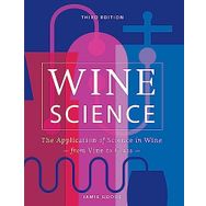 Wine Science: The Application of Science in Winemaking