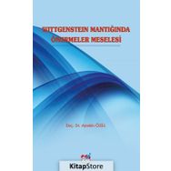 Wittgenstein Mantığında Önermeler Meselesi - Aytekin Özel