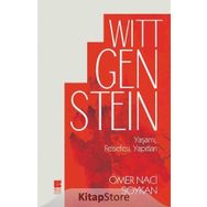 Wittgenstein Yaşamı, Felsefesi, Yapıtları - Ömer Naci Soykan