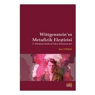 Wittgenstein'in Metafizik Eleştirisi - Yasin Gökhan
