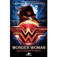 Wonder Woman - Savaşgetiren - Leigh Bardugo