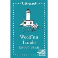 Woolf’un İzinde - h ertug ucar