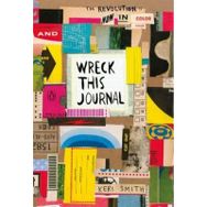 Wreck This Journal Now in Colour- Keri Smith